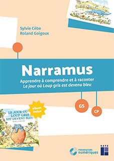 Narramus - Le jour où Loup gris est devenu bleu