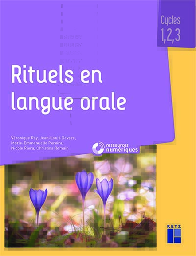 Rituels en langue orale Cycles 1, 2 et 3