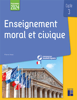 Enseignement moral et civique - Cycle 3