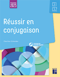 Réussir en Conjugaison CE1-CE2