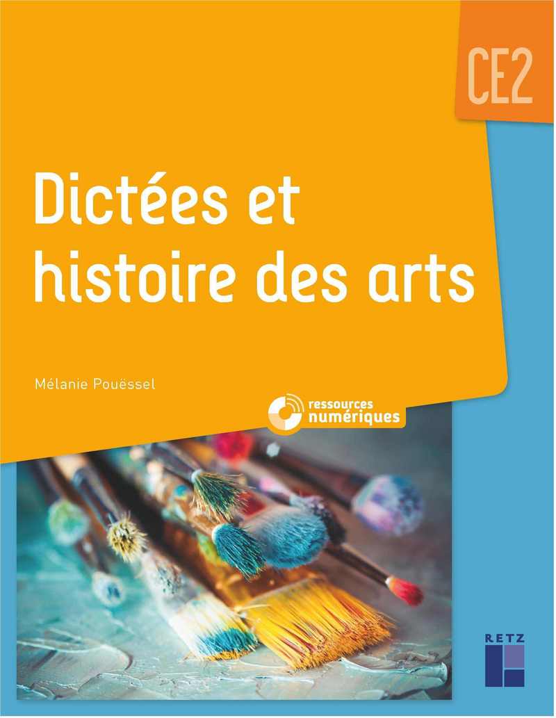 Dictées et histoire des arts CE2